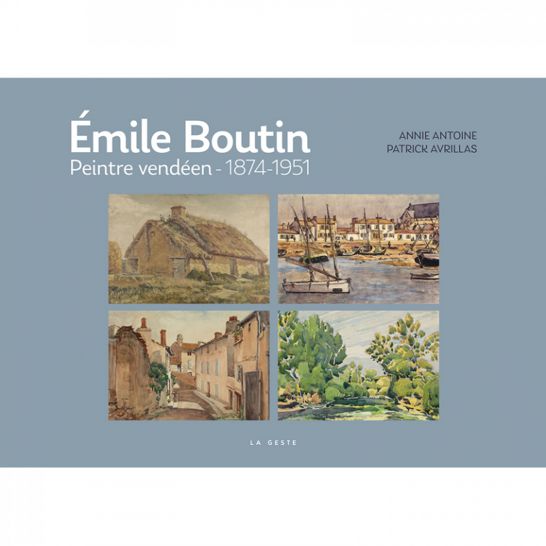 Émile Boutin – Peintre vendéen (1874-1951)