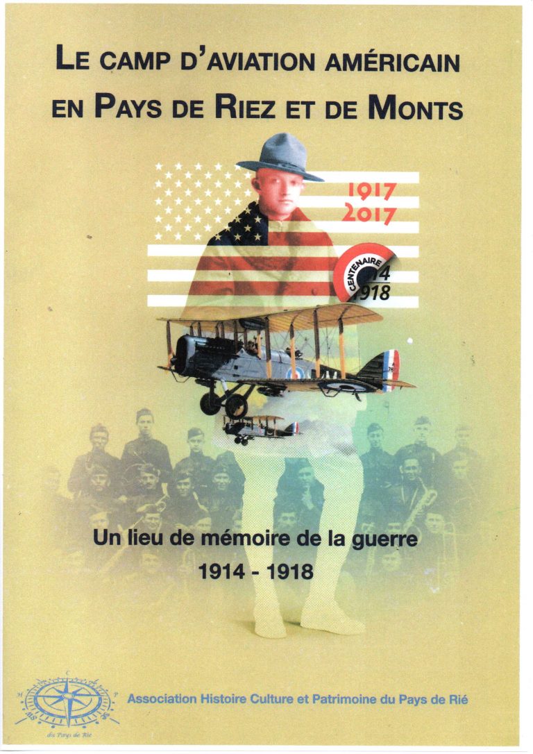  Le camp d’aviation américain 1917-2017